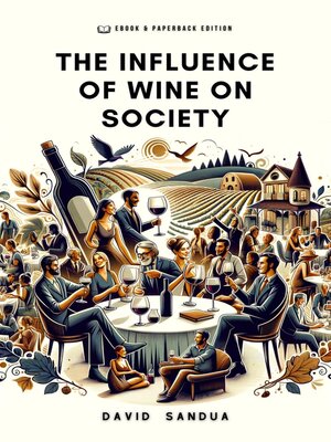cover image of The Influence of Wine on Society.